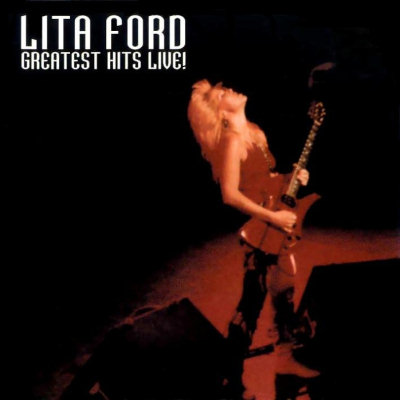 Lita Ford: "Greatest Hits Live" – 2000